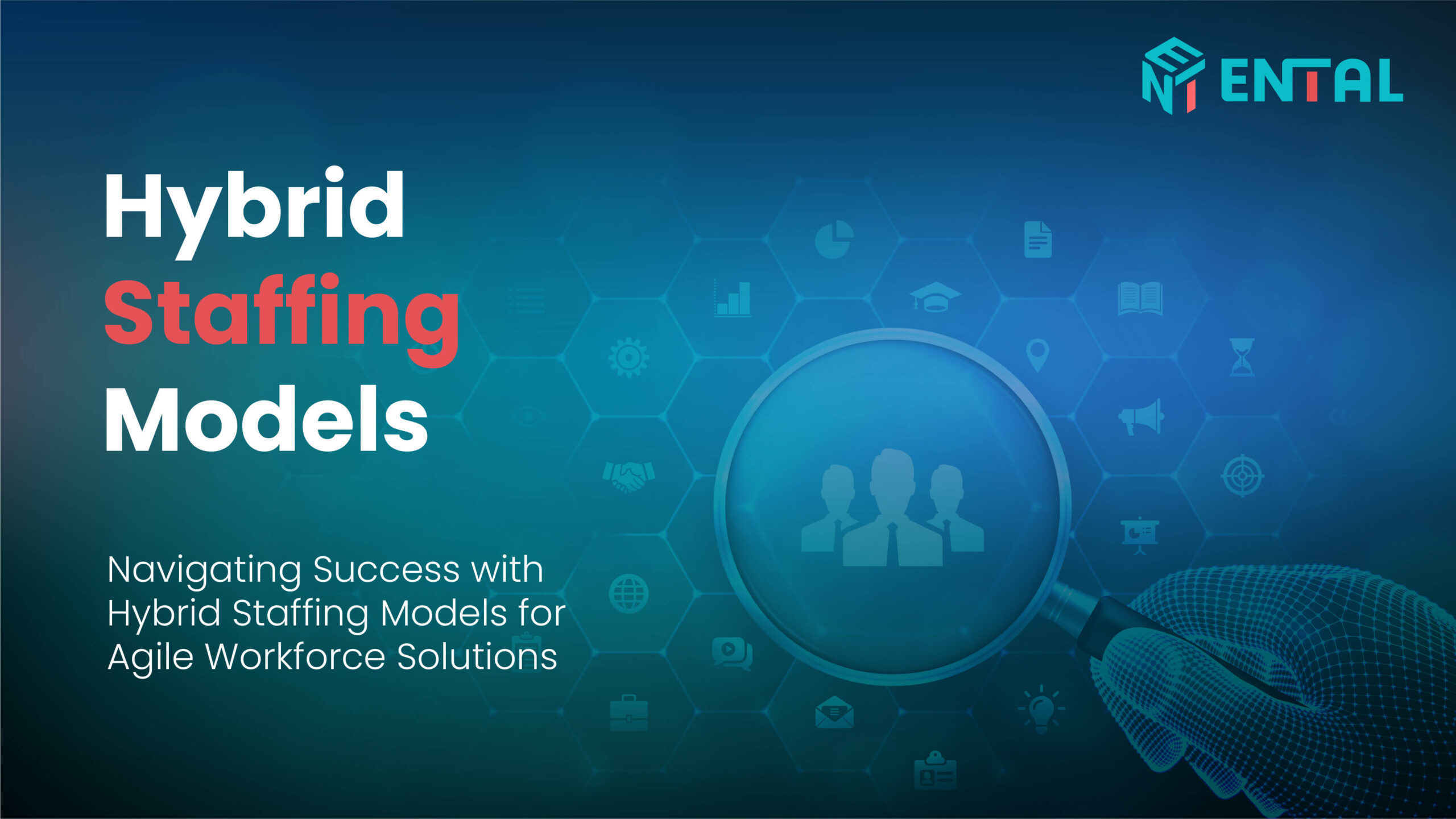 Hybrid Staffing Models